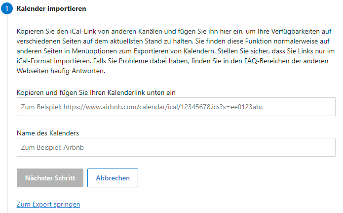 Schritt „Kalender importieren“ im Extranet von Booking.com mit den Feldern für den Kalenderlink und den Namen des Kalenders und dem Knopf „Nächster Schritt“