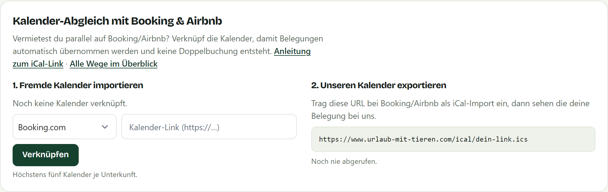 Abschnitt „Kalender-Abgleich mit Booking &amp; Airbnb“ im Gastgeberbereich: links das Feld für den fremden Link mit dem Knopf „Verknüpfen“, rechts unser Link und darunter „Noch nie abgerufen“